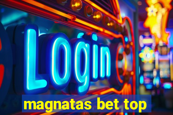 magnatas bet top